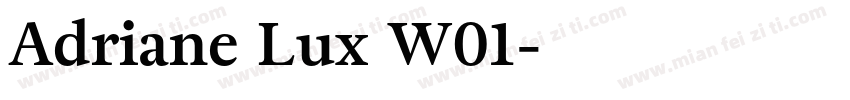 Adriane Lux W01字体转换